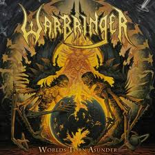 WORLDS TORN ASUNDER / WARBRINGER